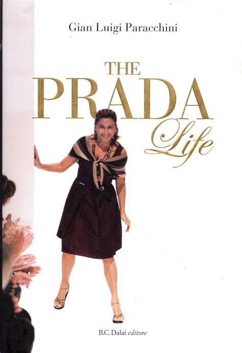 precchini prada|The Prada Life by Gian Luigi Paracchini .